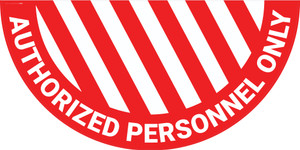 Authorized Personnel Only - Full Swing Door Sign