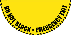 Do Not Block Emergency Exit - Yellow Full Swing Door Sign
