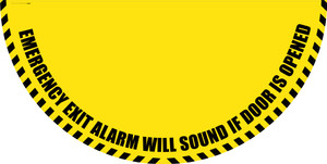 Emergency Exit Alarm Will Sound if Door is Opened - Yellow Full Swing Door Sign