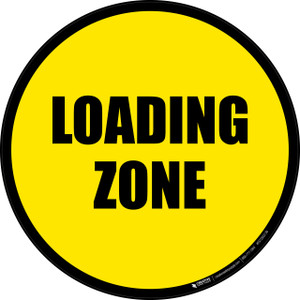 Loading Zone - Floor Sign