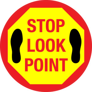Stop Look Point Floor Sign