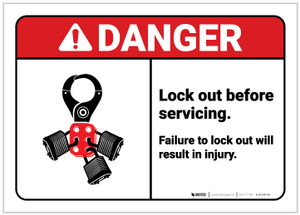 Danger: Lock Out Before Servicing - Failure to Lock Out Will Result in Injury ANSI - Label
