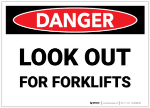 Danger: Look Out For Forklifts - Label