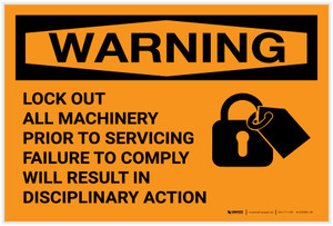 Warning: Lock Out All Machinery Prior to Servicing Landscape - Label