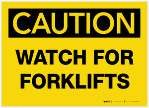 Caution: Watch for Forklifts - Label