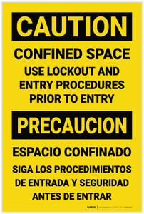 Caution: Confined Space Use Lockout Entry Procedures Bilingual Spanish - Label