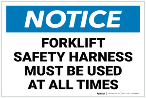 Notice: Forklift Safety Harness Must Be Used - Label