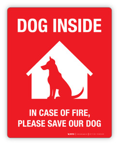 Dog Inside - In Case of Fire, Please Save Our Dog - Label