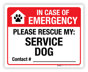 In Case of Emergency Please Rescue My Service Dog - Label