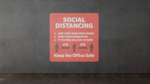 Social Distancing Rules - Keep the Office Safe - SignCast™ S200 Virtual Sign
