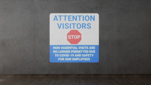 Attention Visitors Stop - Visits No Longer Permitted with Icon - SignCast™ S200 Virtual Sign