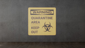 Warning: Quarantine Area - Keep Out - SignCast™ S200 Virtual Sign