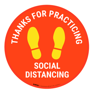 Thanks For Practicing Social Distancing - Floor Sign
