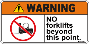 Warning - No forklifts beyond this point - Label